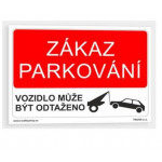 Cedule-Zákaz parkování, bezpečnostní tabulka